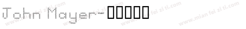 John Mayer字体转换